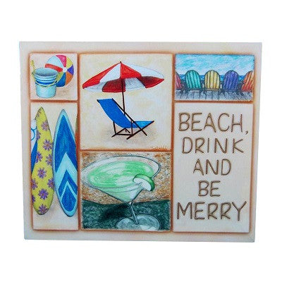 Beach Drink & Be Merry Wall Art