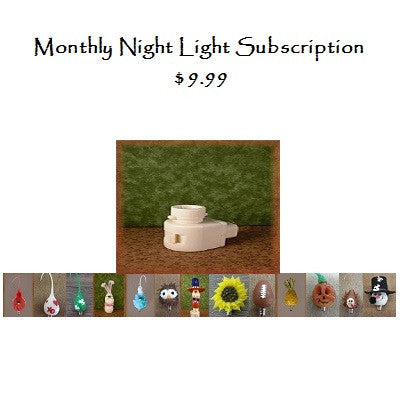 Monthly Novelty Nightlight Subscription  Auto renew